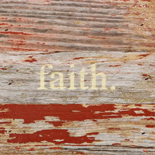 Load image into Gallery viewer, &quot;Faith&quot; Sign
