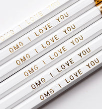 Load image into Gallery viewer, &quot;OMG I Love You&quot; Pencil Set
